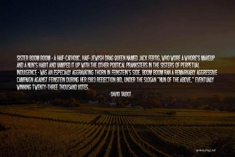 The Habit Of Winning Quotes By David Talbot The Habit Of Winning Quotes By David Talbot