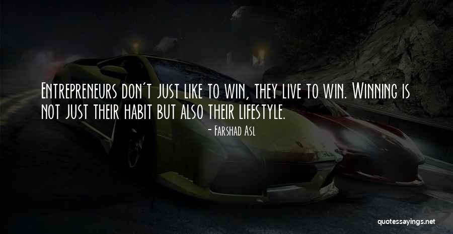 The Habit Of Winning Quotes By Farshad Asl The Habit Of Winning Quotes By Farshad Asl