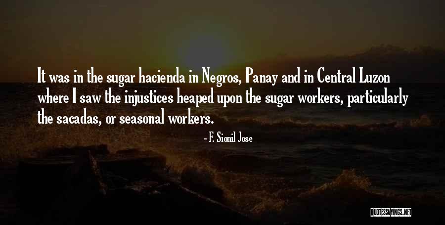 The Hacienda Quotes By F. Sionil Jose The Hacienda Quotes By F. Sionil Jose