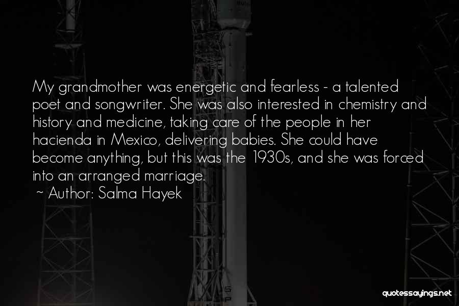 The Hacienda Quotes By Salma Hayek