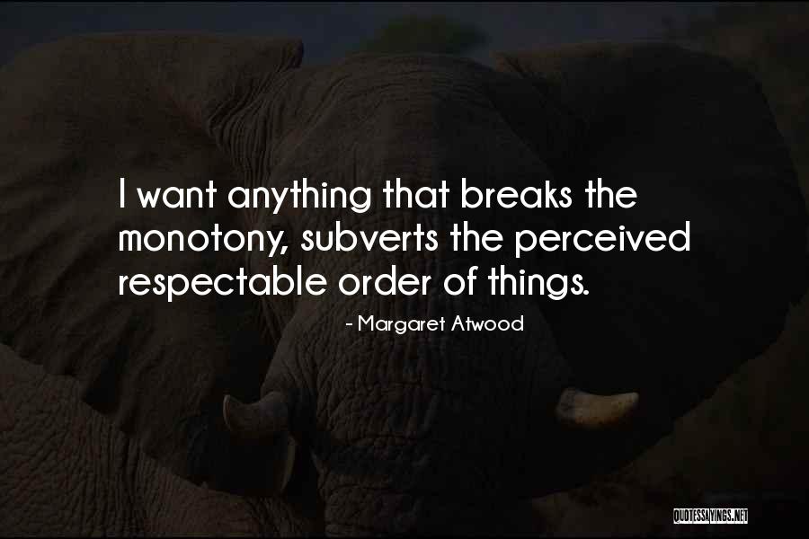 The Handmaid S Tale Quotes By Margaret Atwood The Handmaid S Tale Quotes By Margaret Atwood