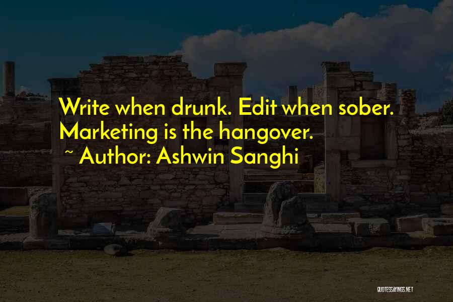 The Hangover Quotes By Ashwin Sanghi