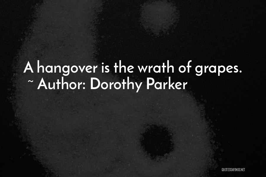 The Hangover Quotes By Dorothy Parker