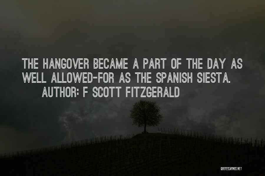 The Hangover Quotes By F Scott Fitzgerald