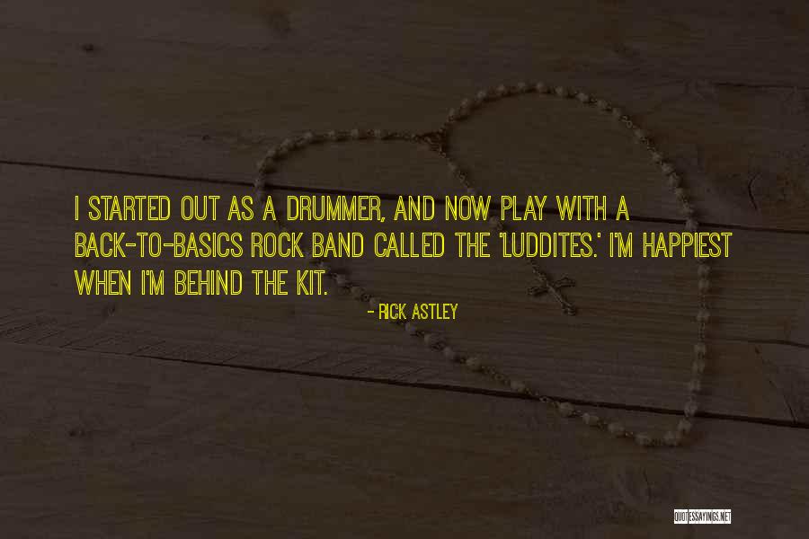 The Happiest Quotes By Rick Astley The Happiest Quotes By Rick Astley