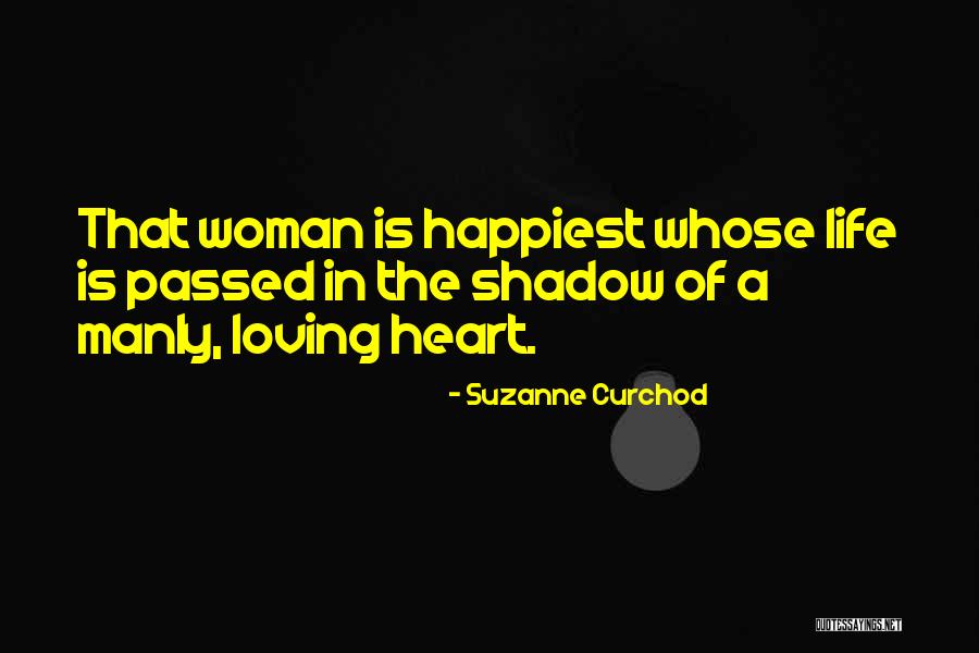 The Happiest Quotes By Suzanne Curchod The Happiest Quotes By Suzanne Curchod
