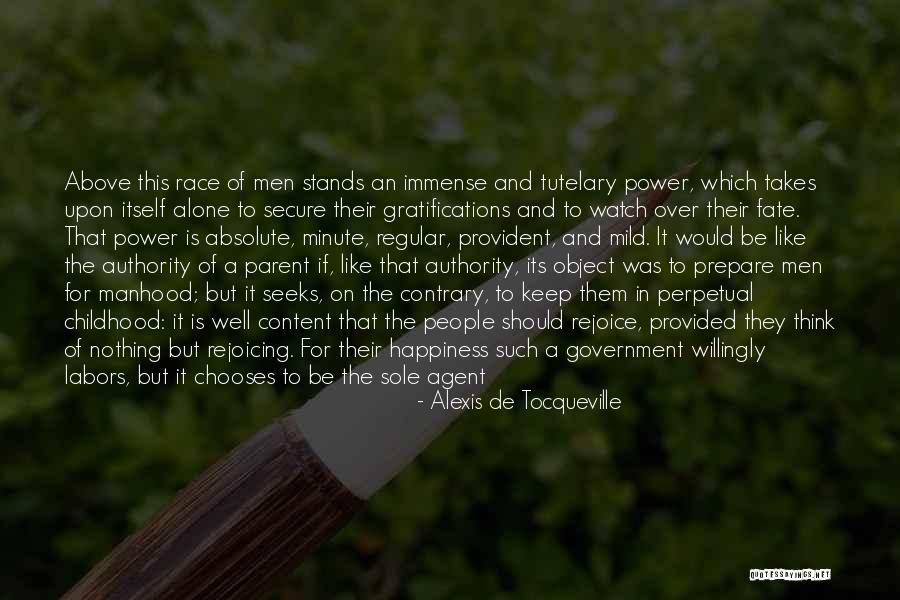 The Happiness Of Childhood Quotes By Alexis De Tocqueville The Happiness Of Childhood Quotes By Alexis De Tocqueville