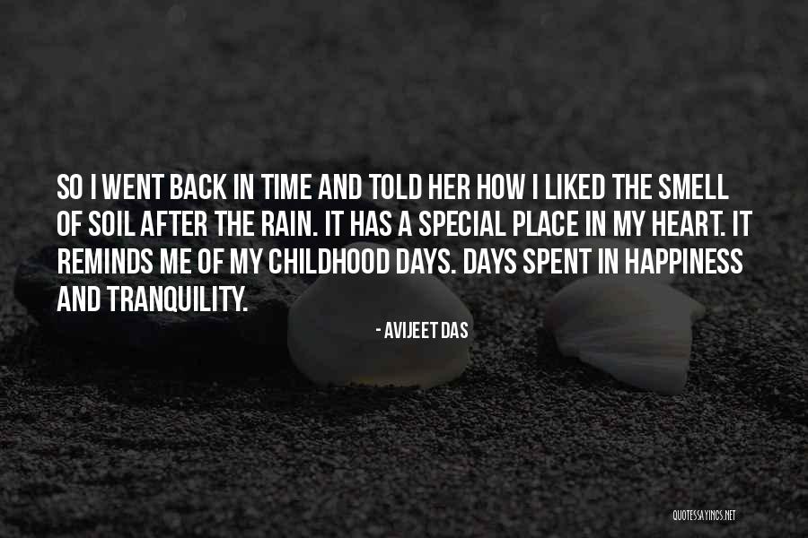 The Happiness Of Childhood Quotes By Avijeet Das The Happiness Of Childhood Quotes By Avijeet Das