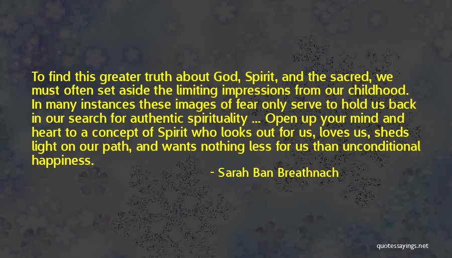 The Happiness Of Childhood Quotes By Sarah Ban Breathnach The Happiness Of Childhood Quotes By Sarah Ban Breathnach