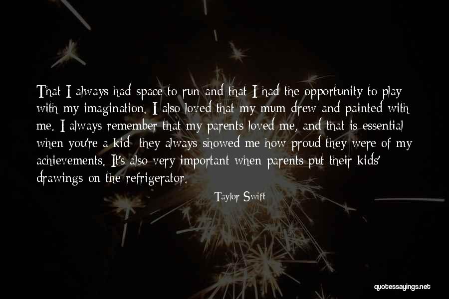 The Happiness Of Childhood Quotes By Taylor Swift The Happiness Of Childhood Quotes By Taylor Swift
