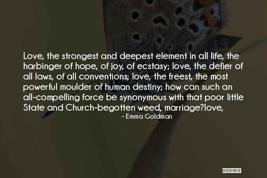 The Harbinger Quotes By Emma Goldman The Harbinger Quotes By Emma Goldman