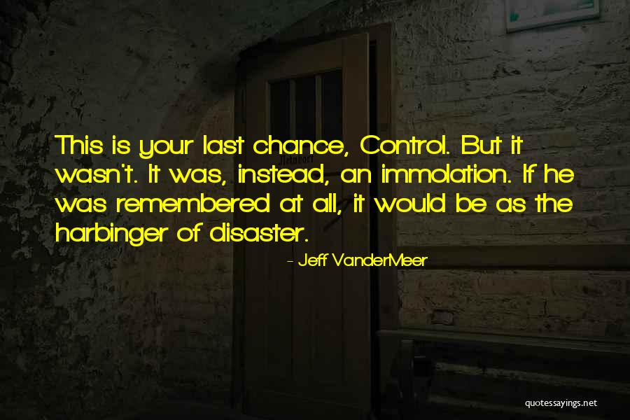The Harbinger Quotes By Jeff VanderMeer The Harbinger Quotes By Jeff VanderMeer