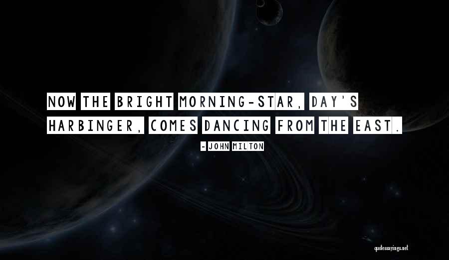 The Harbinger Quotes By John Milton The Harbinger Quotes By John Milton