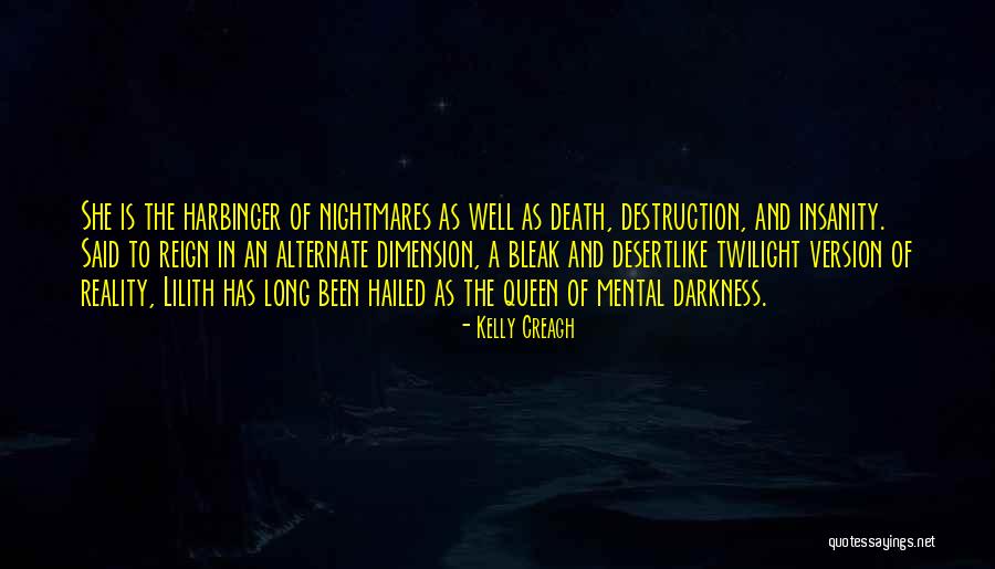 The Harbinger Quotes By Kelly Creagh The Harbinger Quotes By Kelly Creagh