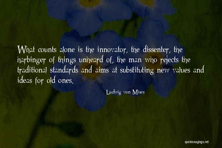 The Harbinger Quotes By Ludwig Von Mises The Harbinger Quotes By Ludwig Von Mises
