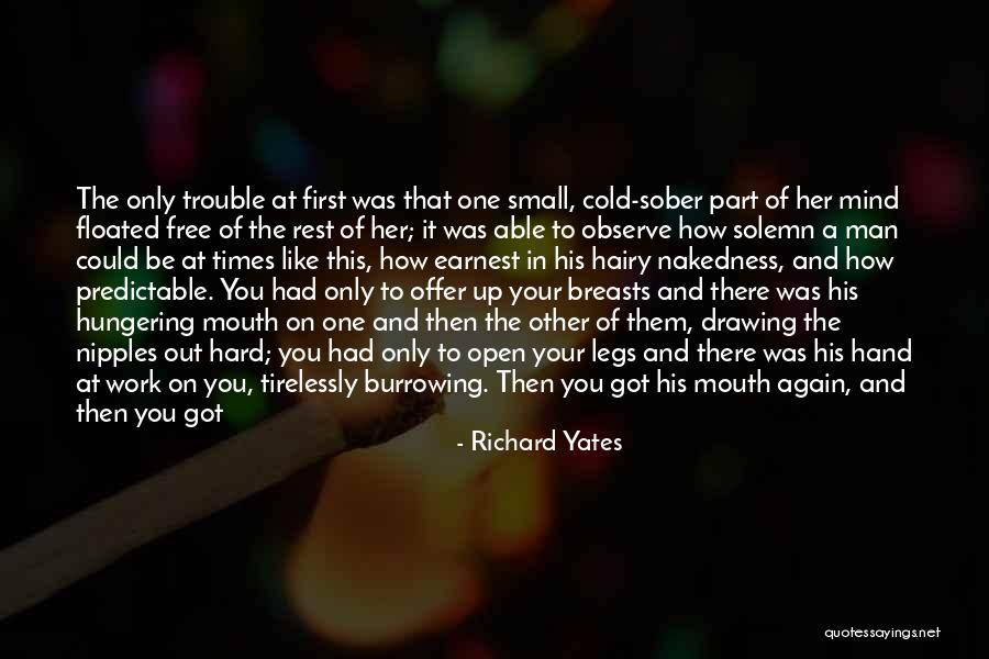 The Hard Times Of Love Quotes By Richard Yates