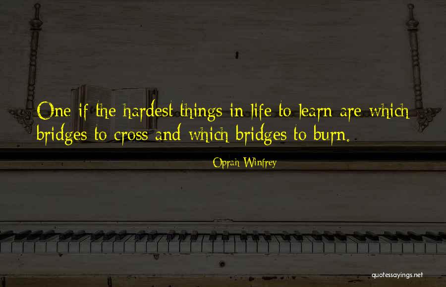 The Hardest Thing To Learn In Life Quotes By Oprah Winfrey The Hardest Thing To Learn In Life Quotes By Oprah Winfrey