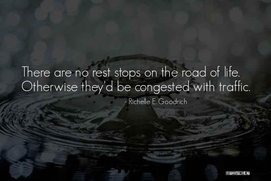 The Hardships Of Life Quotes By Richelle E. Goodrich The Hardships Of Life Quotes By Richelle E. Goodrich