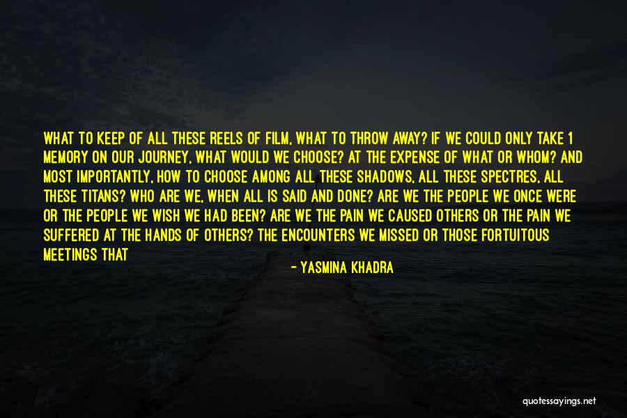 The Hardships Of Life Quotes By Yasmina Khadra The Hardships Of Life Quotes By Yasmina Khadra