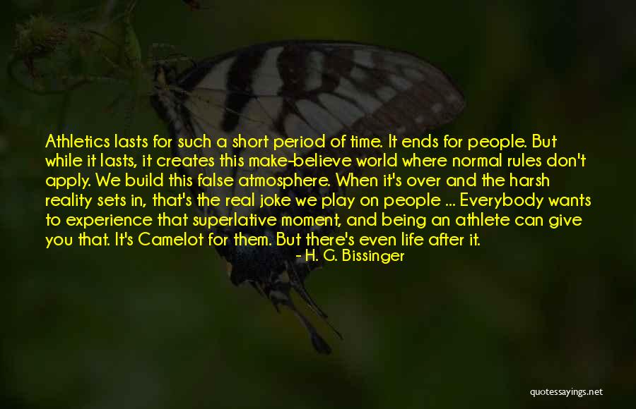 The Harsh Reality Quotes By H. G. Bissinger The Harsh Reality Quotes By H. G. Bissinger