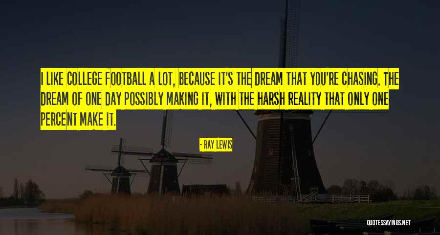 The Harsh Reality Quotes By Ray Lewis The Harsh Reality Quotes By Ray Lewis