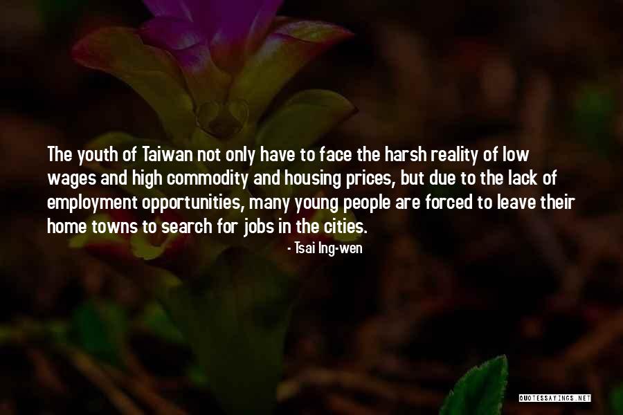 The Harsh Reality Quotes By Tsai Ing-wen The Harsh Reality Quotes By Tsai Ing-wen