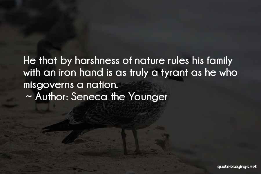 The Harshness Of Nature Quotes By Seneca The Younger