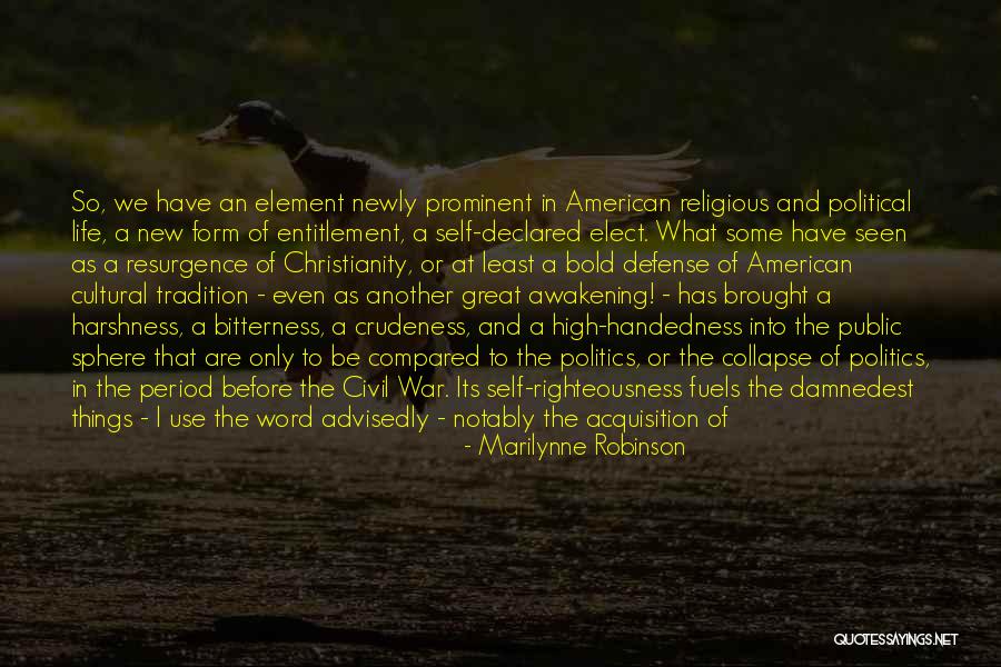 The Harshness Of War Quotes By Marilynne Robinson The Harshness Of War Quotes By Marilynne Robinson