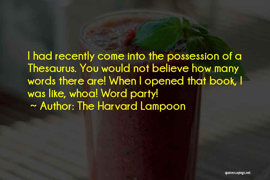 The Harvard Lampoon Quotes 1241891
