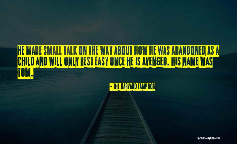 The Harvard Lampoon Quotes 1671443 The Harvard Lampoon Quotes 1671443