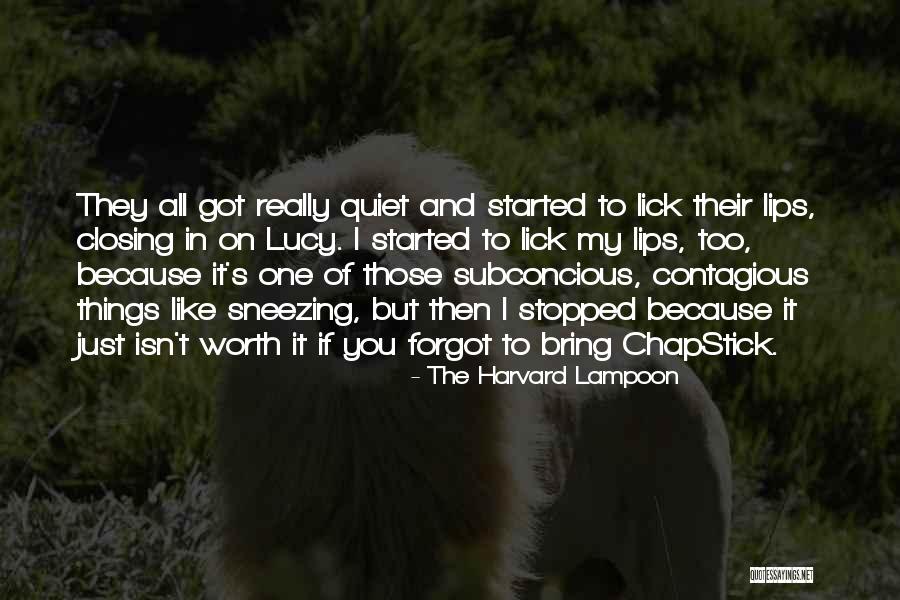 The Harvard Lampoon Quotes 308254 The Harvard Lampoon Quotes 308254