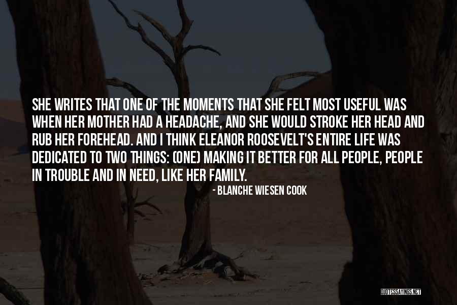 The Head Of The Family Quotes By Blanche Wiesen Cook The Head Of The Family Quotes By Blanche Wiesen Cook