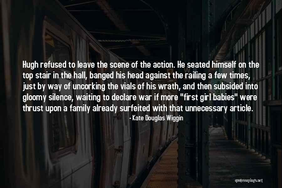 The Head Of The Family Quotes By Kate Douglas Wiggin The Head Of The Family Quotes By Kate Douglas Wiggin