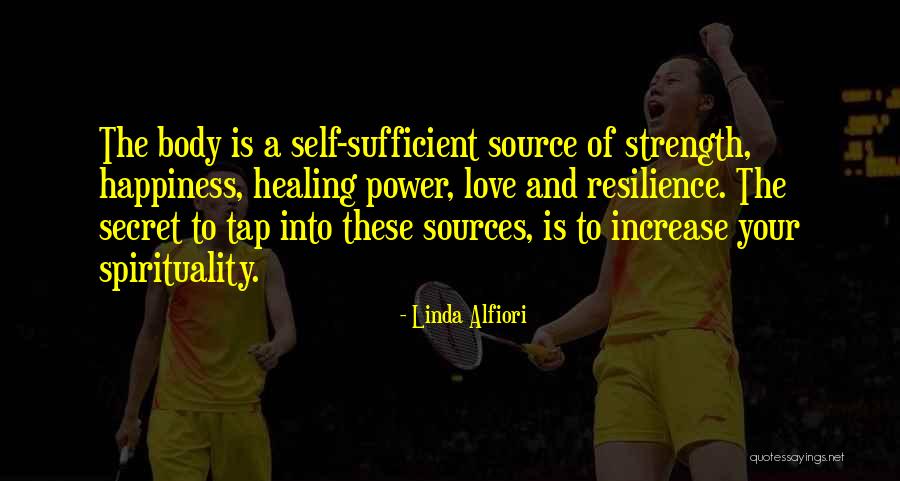 The Healing Power Of Love Quotes By Linda Alfiori