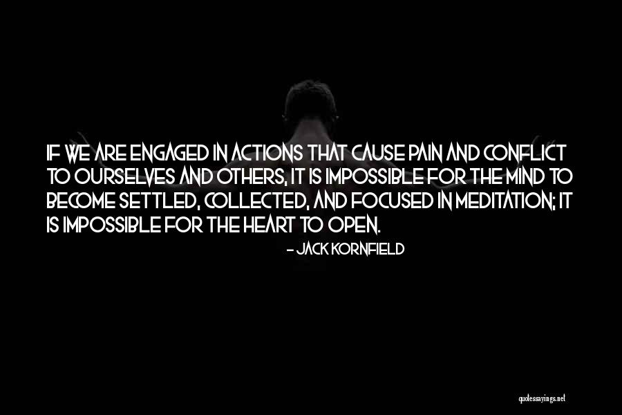 The Heart And The Mind Conflict Quotes By Jack Kornfield