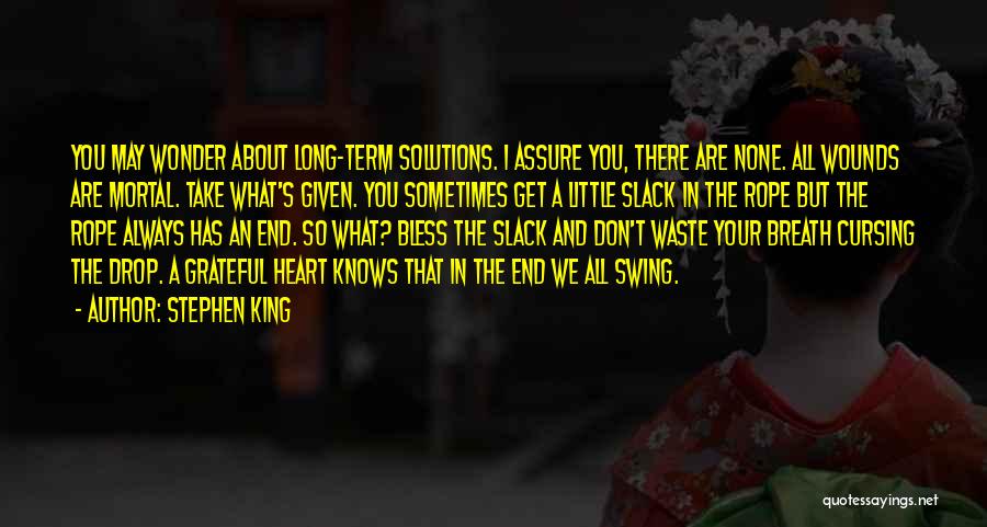 The Heart Knows Best Quotes By Stephen King