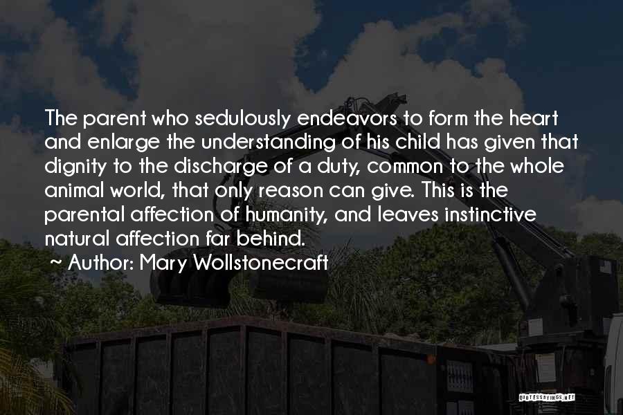 The Heart Of A Child Quotes By Mary Wollstonecraft