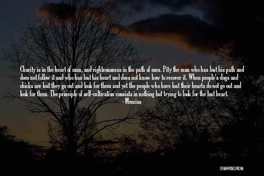 The Heart Of Man Quotes By Mencius The Heart Of Man Quotes By Mencius