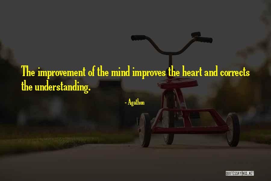 The Heart Of Understanding Quotes By Agathon