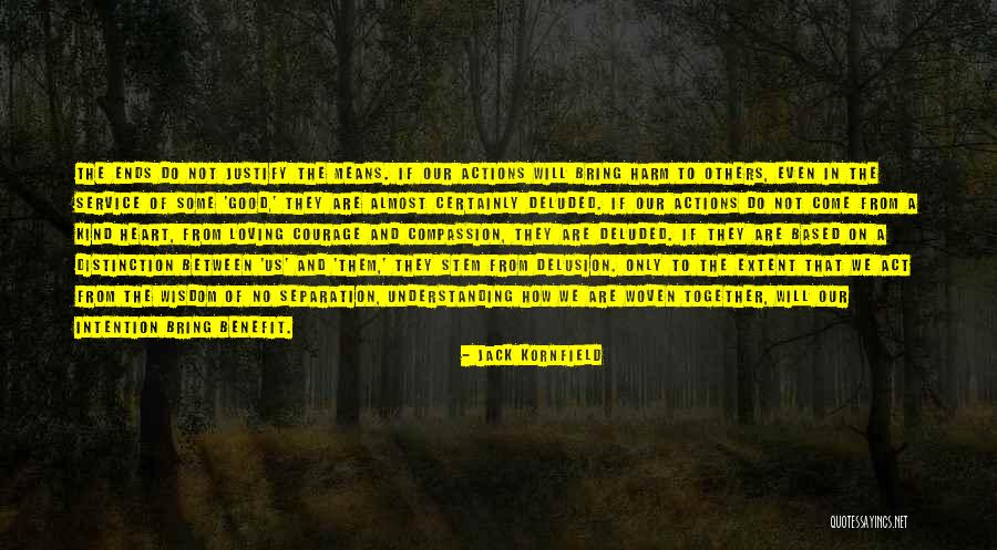 The Heart Of Understanding Quotes By Jack Kornfield The Heart Of Understanding Quotes By Jack Kornfield