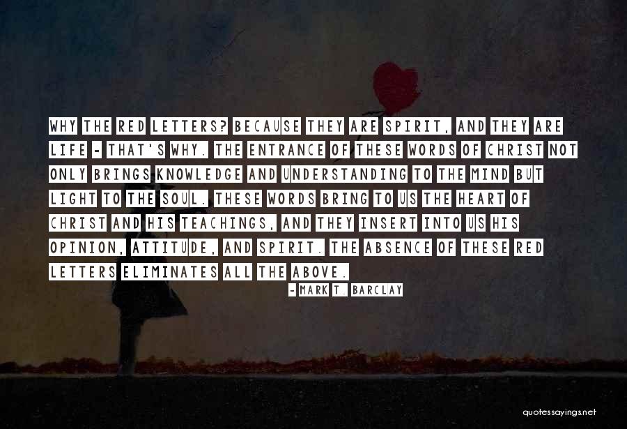 The Heart Of Understanding Quotes By Mark T. Barclay The Heart Of Understanding Quotes By Mark T. Barclay