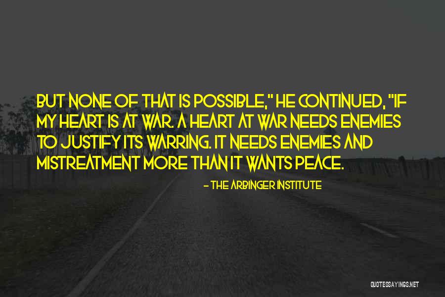 The Heart Wants Quotes By The Arbinger Institute The Heart Wants Quotes By The Arbinger Institute