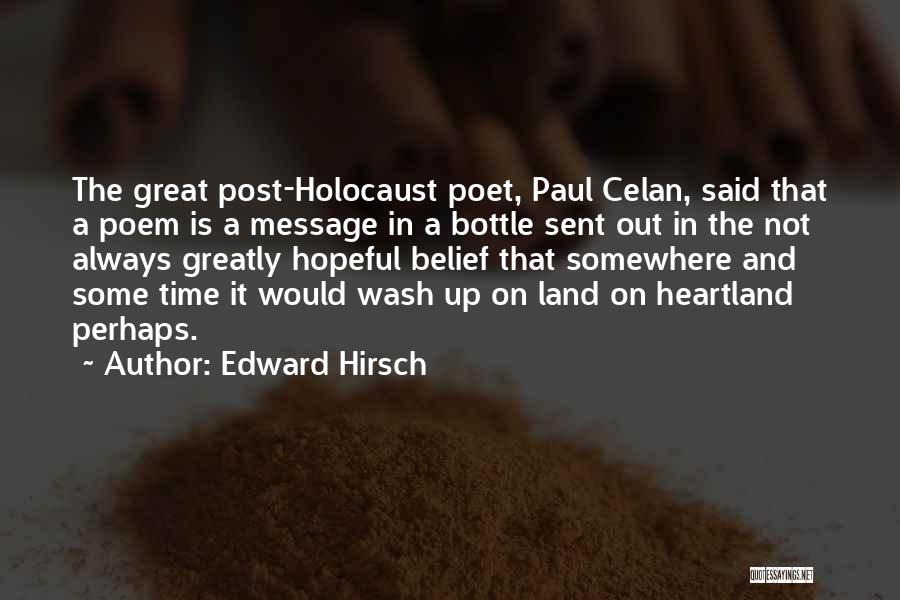 The Heartland Quotes By Edward Hirsch