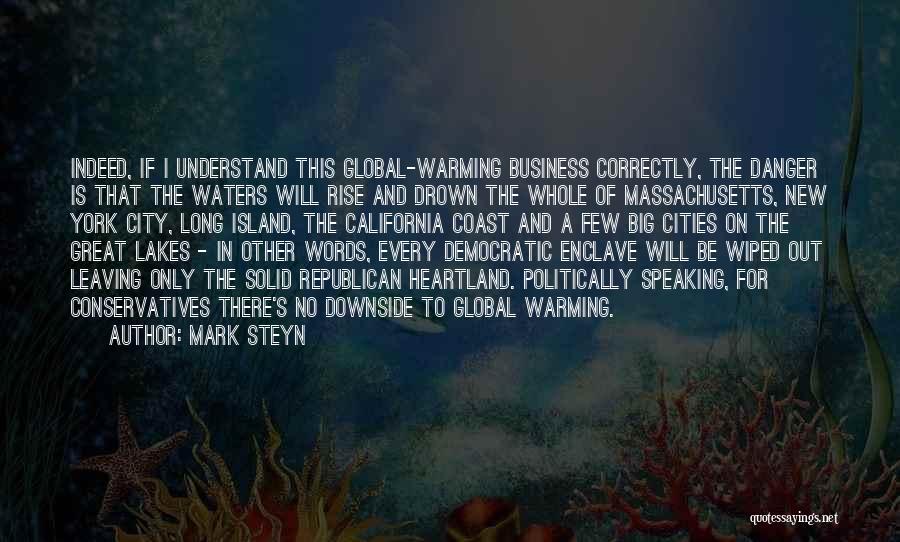 The Heartland Quotes By Mark Steyn