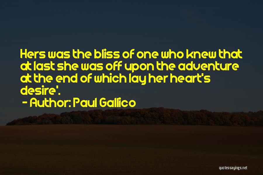 The Heart's Desire Quotes By Paul Gallico