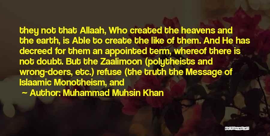 The Heavens Quotes By Muhammad Muhsin Khan