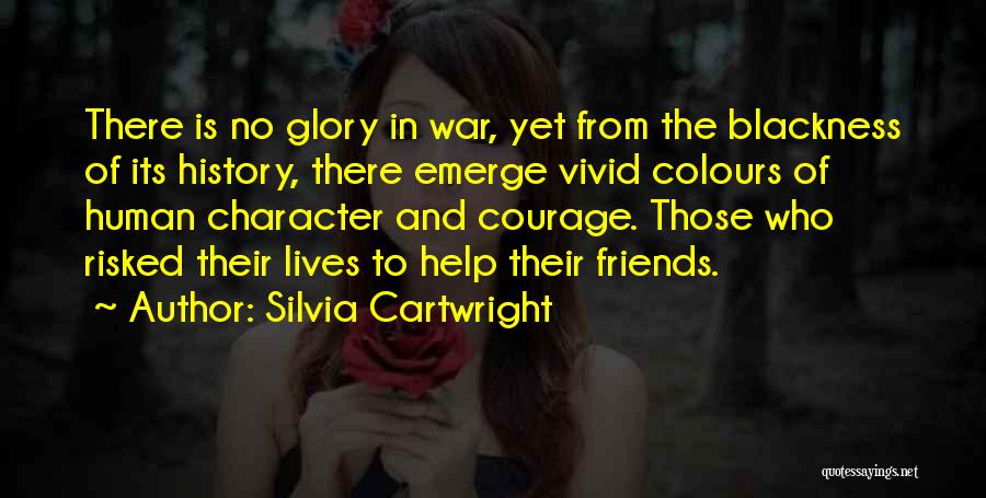 The Help Of Friends Quotes By Silvia Cartwright