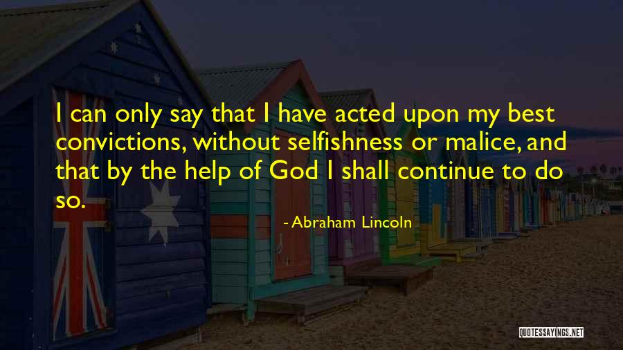 The Help Of God Quotes By Abraham Lincoln