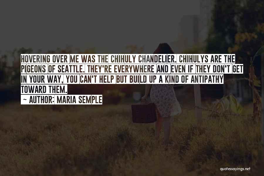 The Help Quotes By Maria Semple