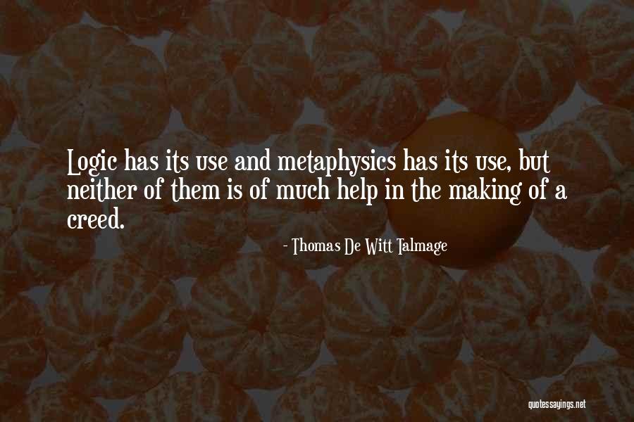 The Help Quotes By Thomas De Witt Talmage